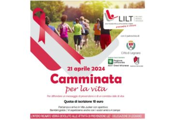 Lilt Bcc di Busto Garolfo e Buguggiate Camminata per la vita 21 aprile 2024