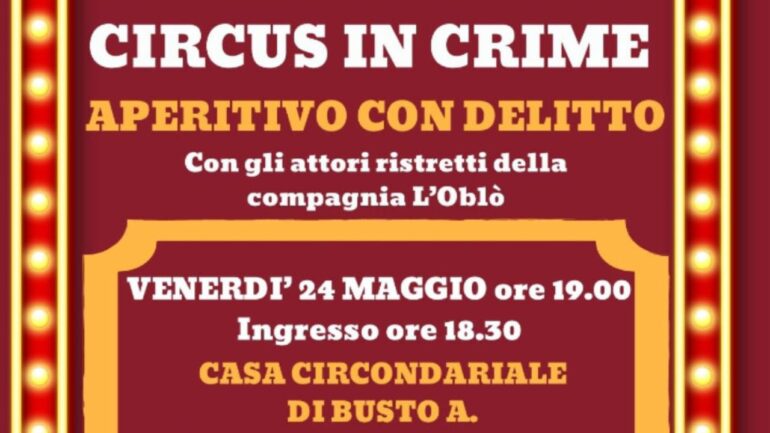 Circus in Crime carcere Busto Arsizio